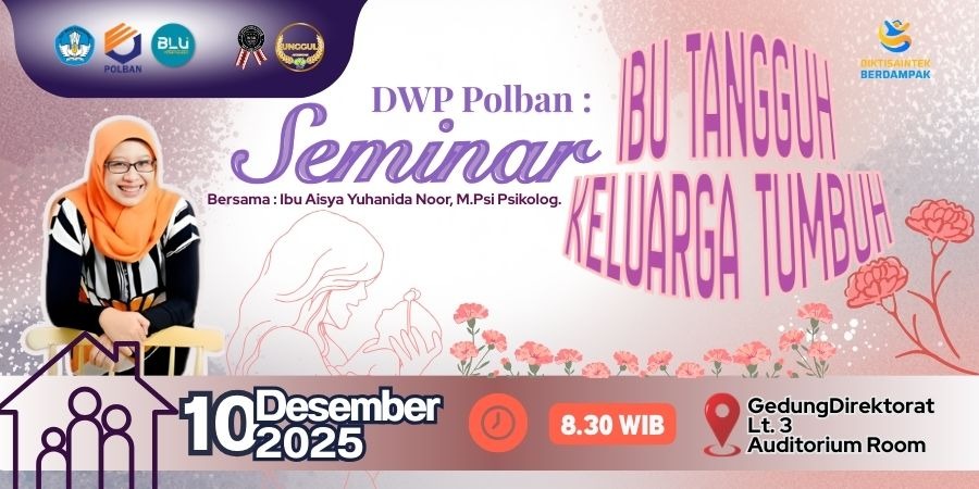 seminar-ibu-tangguh-keluarga-tumbuh-dwp-polban