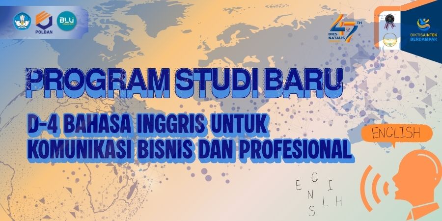 Polban Hadirkan Program Studi Baru D-4 Bahasa Inggris untuk Komunikasi Bisnis dan Profesional