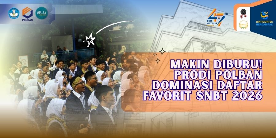 Makin Diburu! Prodi POLBAN Dominasi Daftar Favorit SNBT 2026