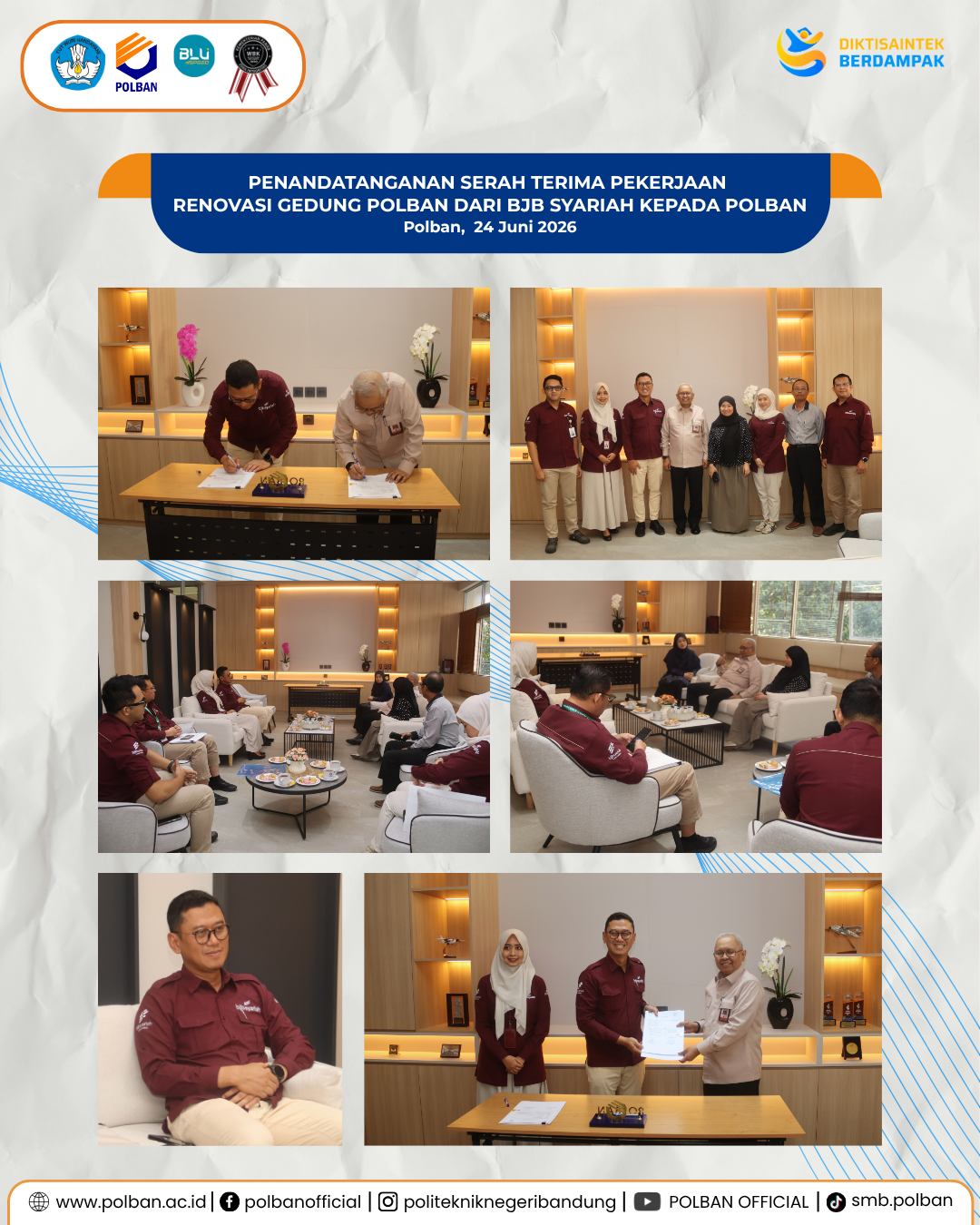 24 Juni Serah terima pekerjaan BJB kepada Polban