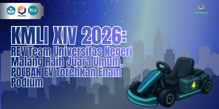 kmli 2026 REV Team Universitas Negeri Malang Raih Juara Umum, POLBAN EV Torehkan Enam Podium